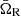 $ {\bar\Omega_{\mathrm{R}}} $