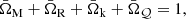 $$ \begin{aligned} {\bar{\Omega }_{\rm M}}+{\bar{\Omega }_{\rm R}}+{\bar{\Omega }_{\rm k}}+{\bar{\Omega }_{\mathcal{{Q}}}}=1, \end{aligned} $$