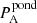 $ P_{\mathrm{A}}^{\mathrm{pond}} $
