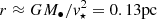 $ r \approx G{M_ \bullet }/v_ \star ^2 = 0.13 {\rm{pc}} $