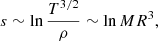 $$ \begin{aligned} s\sim \ln {T^{3/2}\over \rho }\sim \ln {MR^3}, \end{aligned} $$