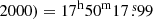 $ 2000) = 17^{\mathrm{h}} 50^{\mathrm{m}} 17{{\overset{\text{ s}}{.}}}99 $