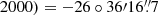 $ 2000)=-26\circ 36\prime 16{{\overset{\prime\prime}{.}}}7 $