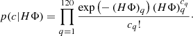 $$ p(c\vert H\Phi ) = \prod _{q=1}^{120}\frac{\exp \left(-\left( H\Phi \right)_q \right)\left(H\Phi \right)_q^{c_q} }{c_q!}\cdot $$