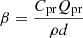 $ \beta = \frac{C_{\mathrm{pr}}Q_{\mathrm{pr}}}{\rho d} $