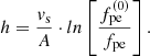 $$ \begin{aligned} h=\frac{v_{\rm s}}{A} \cdot ln\left[ \frac{f^{(0)}_{\rm pe}}{f_{\rm pe}}\right]. \end{aligned} $$