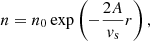 $$ \begin{aligned} n=n_0\exp \left(-\frac{2A}{v_{\rm s}}r \right), \end{aligned} $$