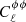 $ C_\ell ^{\phi \phi } $
