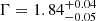 $ \Gamma = 1.84^{+0.04}_{-0.05} $