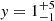 $ \mathit{y}=1^{+5}_{-1} $