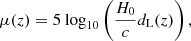 $$ \begin{aligned} \mu (z)=5\text{ log}_{10}\left(\frac{H_0}{c}d_{\rm L}(z)\right), \end{aligned} $$