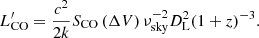 $$ \begin{aligned} L^\prime _{\rm CO} = \frac{c^2}{2 k} S_{\rm CO} \left( \Delta V\right) \nu ^{-2}_{\rm sky} D^2_{\rm L} (1+z)^{-3}. \end{aligned} $$