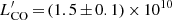 $ L^\prime_{\rm CO}\,{=}\,(1.5\,{\pm}\,0.1)\,{\times}\,10^{10} $