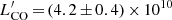 $ L^\prime_{\rm CO}\,{=}\,(4.2\,{\pm}\,0.4)\,{\times}\,10^{10} $