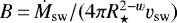 $B\,{=}\,\dot{M}_{\text{sw}}/(4\pi R_{\star}^{2-w}\varv_{\text{sw}})$