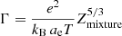 $ \Gamma=\frac{e^2}{{k_\mathrm{{B}}\, a_\mathrm{{e}}}T}Z_{\mathrm{{mixture}}}^{5/3} $