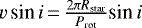 $v\,\textrm{sin}\,i\,{=}\,{2\pi R_{\textrm{star}}\over P_{\textrm{rot}}}\textrm{sin}\,i$