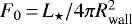 $F_{0}\,{=}\,L_{\star}/4\pi R_{\textrm{wall}}^2$