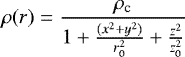 \begin{equation*} \rho(r) = \frac{\rho_{\textrm{c}}}{1&#x002B;\frac{(x^2&#x002B;y^2)}{r_0^2}&#x002B;\frac{z^2}{z_0^2}} \end{equation*}