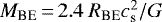 $M_{\textrm{BE}}\,{=}\,2.4~R_{\textrm{BE}}c_{\textrm{s}}^2/G$