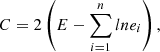 $$ \begin{aligned} C=2\left(E-\sum \limits _{i=1}^{n} lne_i\right), \end{aligned} $$