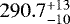 $290.7^{&#x002B;13}_{-10}$