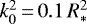 $k_0^2\,{=}\,0.1\,R_*^2$