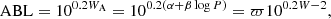 $$ \begin{aligned} \mathrm{ABL}=10^{0.2 W_{\rm A}}=10^{0.2(\alpha +\beta \log P) }=\varpi 10^{0.2{W}-2} , \end{aligned} $$