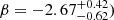 $ \beta = -2.67^{+0.42}_{-0.62}) $