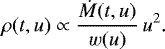 \begin{equation*} \rho(t,u) \propto \frac{\dot{M}(t,u)}{w(u)}\,u^2. \end{equation*}