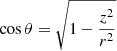 $$ \begin{aligned} \cos \theta = \sqrt{1 - \frac{{{z^2}}}{{{r^2}}}} \end{aligned} $$