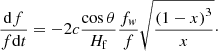 $$ \begin{aligned} \frac{{\mathrm{d}f}}{{f\mathrm{d}t}} = -2c\frac{{\cos \theta }}{{H_{\rm f} }}\frac{{f_{ w} }}{f}\sqrt{\frac{{\left( {1 - x} \right)^3 }}{x}}\cdot \end{aligned} $$
