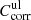 $ C_{\mathrm{corr}}^{\mathrm{ul}} $