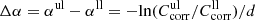 $ \Delta\alpha=\alpha^{\mathrm{ul}}-\alpha^{\mathrm{ll}}=-\mathrm{ln}(C_{\mathrm{corr}}^{\mathrm{ul}}/C_{\mathrm{corr}}^{\mathrm{ll}})/d $