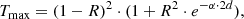 $$ \begin{aligned} T_{\rm max}=(1-R)^2\cdot (1+R^2\cdot e^{-\alpha \cdot 2d}) ,\end{aligned} $$