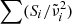 $ \sum (S_i/\tilde{\nu}_i^2) $