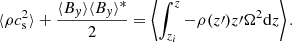 $$ \begin{aligned} \langle \rho c_{\rm s}^2 \rangle + \dfrac{\langle B_{ y} \rangle \langle B_{ y} \rangle ^*}{2} = \left\langle \int _{z_i}^z - \rho (z\prime ) z\prime \Omega ^2 \mathrm{d}z \right\rangle . \end{aligned} $$