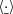 $ \langle \underline{\cdot} \rangle $