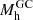 $ M_{\mathrm{h}}^{\mathrm{GC}} $