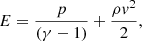 $$ \begin{aligned} E = \frac{p}{(\gamma - 1)} + \frac{\rho {{ v}^2}}{2}, \nonumber \end{aligned} $$