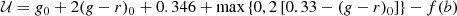 $$ \begin{aligned} \mathcal{U}=g_0 + 2(g-r)_0 +0.346 + \max \left\{ 0, 2 \left[ 0.33-(g-r)_0\right]\right\} - f(b) \end{aligned} $$