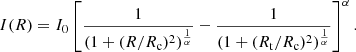 $ I(R) = I_0 \left[\frac{1}{(1 + (R/R_{\mathrm{c}})^2)^{\frac{1}{\alpha}}} - \frac{1}{(1 + (R_{\mathrm{t}}/R_{\mathrm{c}})^2)^{\frac{1}{\alpha}}}\right]^\alpha. $