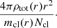 $$ \begin{aligned} \frac{4\pi \rho _{\mathrm{tot}}(r)r^2}{m_{\mathrm{cl}}(r)N_{\mathrm{cl}}}\cdot \end{aligned} $$