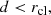 $$ \begin{aligned} d<r_{\mathrm{cl}}, \end{aligned} $$