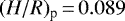$(H/R)_{\textrm{p}} \,{=}\, 0.089$