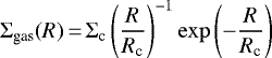 \begin{equation*}\Sigma_{\textrm{gas}}(R) \,{=}\, \Sigma_{\textrm{c}} \left( {R \over R_{\textrm{c}}} \right)^{-1} \exp \left( -{R \over R_{\textrm{c}}} \right) \end{equation*}