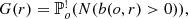 $$ \begin{aligned} G(r) = {\mathbb{P} }_{o}^{!}(N(b(o,r) > 0)), \end{aligned} $$