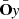 $ \bar{\mathbf{O}}\mathit{y} $