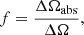 $$ \begin{aligned} f=\dfrac{\Delta \Omega _{\rm abs}}{\Delta \Omega }\nonumber , \end{aligned} $$