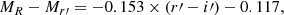$$ \begin{aligned} M_R-M_{r\prime } = -0.153 \times (r\prime -i\prime ) - 0.117, \end{aligned} $$